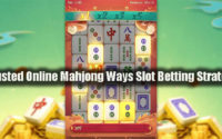 Trusted Online Mahjong Ways Slot Betting Strategy